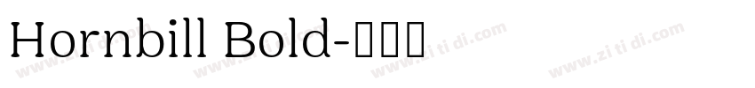 Hornbill Bold字体转换
